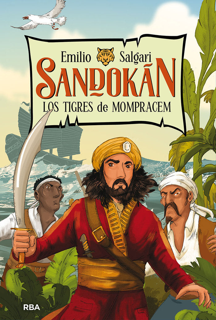 SANDOKÁN 1 - LOS TIGRES DE MOMPRACEM I Salgari, Emilio I Molino I 9788427216228