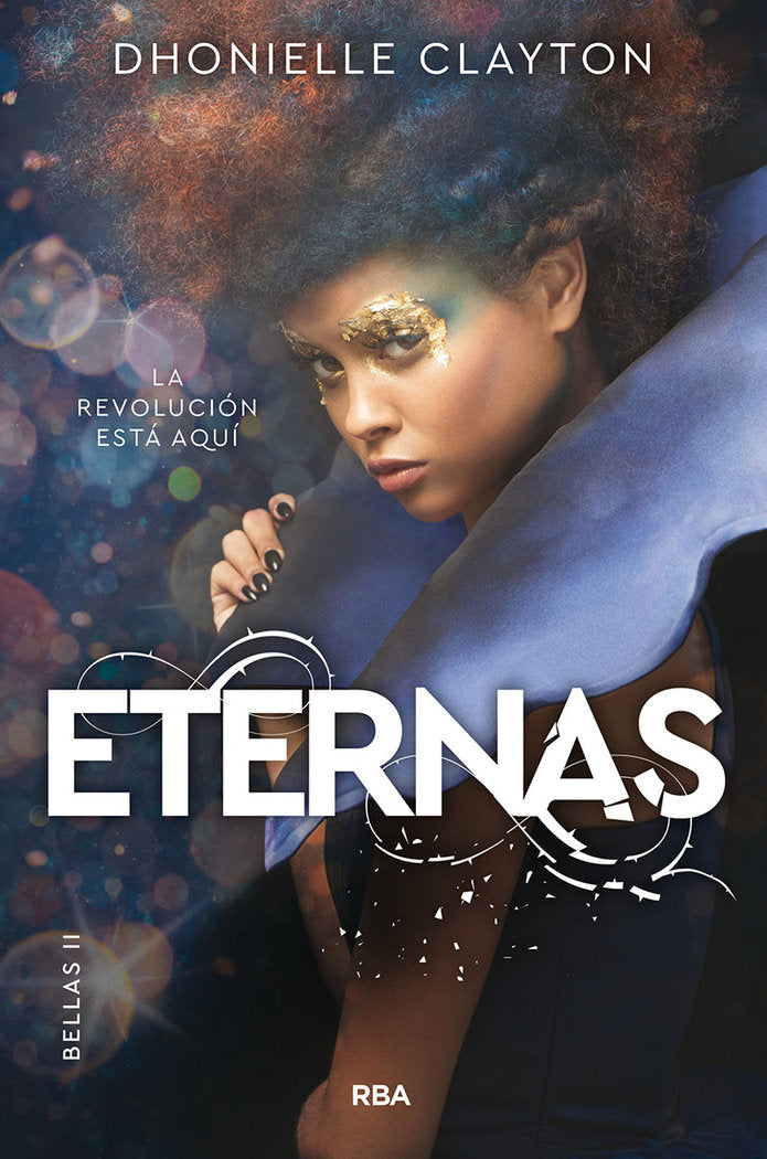 ETERNAS (BELLAS 2) I Clayton, Dhonielle I Molino I 9788427216433 Imagen principal del producto