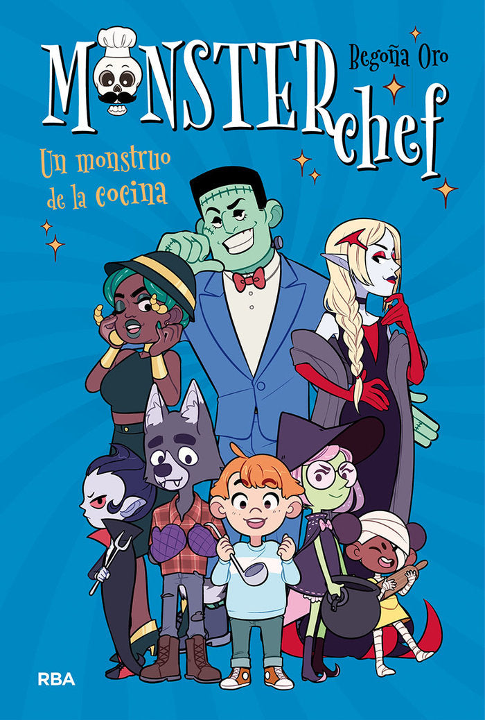 MONSTERCHEF 1 - UN MONSTRUO DE LA COCINA I Oro, Begoña I Molino I 9788427216754