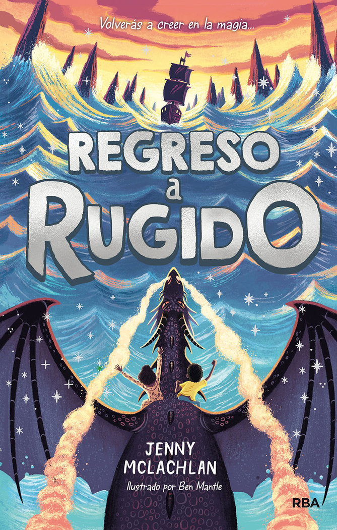 REGRESO A RUGIDO (LA TIERRA DEL RUGIDO 2) I McLachlan, Jenny I Molino I 9788427217294