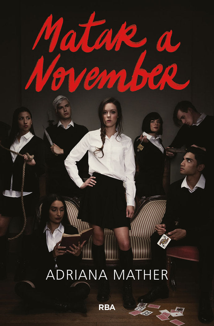 MATAR A NOVEMBER 1 - MATAR A NOVEMBER I Mather, Adriana I Molino I 9788427218055