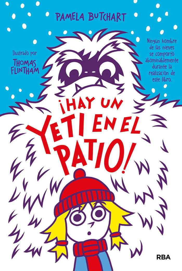LA PANDILLA MISTERIO 3 - ¡HAY UN YETI EN EL PATIO! I Butchart, Pamela I Molino I 9788427218505