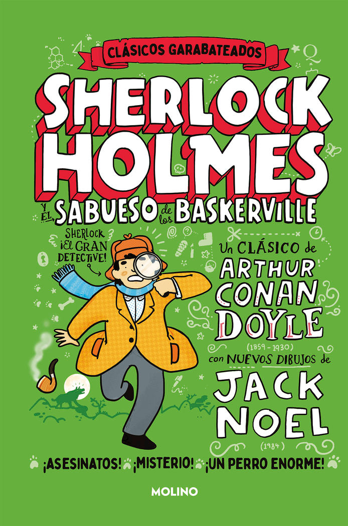 EL SABUESO DE LOS BASKERVILLE (CLÁSICOS GARABATEADOS) I Doyle, Sir Arthur Conan;Noel, Jack I Molino I 9788427219373 Imagen principal del producto