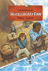 LAS AVENTURAS DE HUCKLEBERRY FINN I Twain, Mark I Molino I 9788427219649