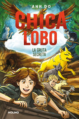 CHICA LOBO 3 - LA GRUTA SECRETA I Do, Anh I Molino I 9788427220867