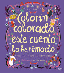 COLORÍN COLORADO ESTE CUENTO LO HE RIMADO I Green, Shia I Molino I 9788427222144