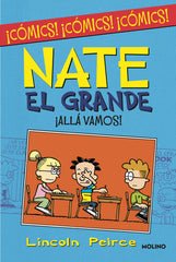 ¡ALLÁ VAMOS! (NATE EL GRANDE [CÓMIC]) I Peirce, Lincoln I Molino I 9788427223004