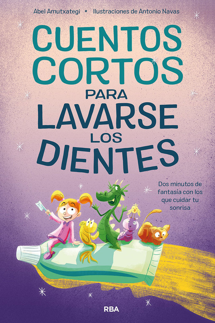 CUENTOS CORTOS PARA LAVARSE LOS DIENTES I Amutxategi, Abel I Molino I 9788427223486