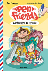 PEN FRIENDS 1 - CARTAMIGOS DE LEYENDA I Campoy, Ana I Molino I 9788427223561