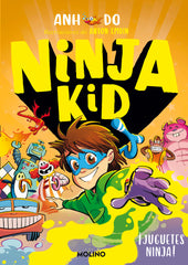 NINJA KID 7 - ¡JUGUETES NINJA! I Do, Anh I Molino I 9788427224353