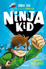 SÈRIE NINJA KID 2 - UN NINJA PELS AIRES I Do, Anh I Molino I 9788427225763