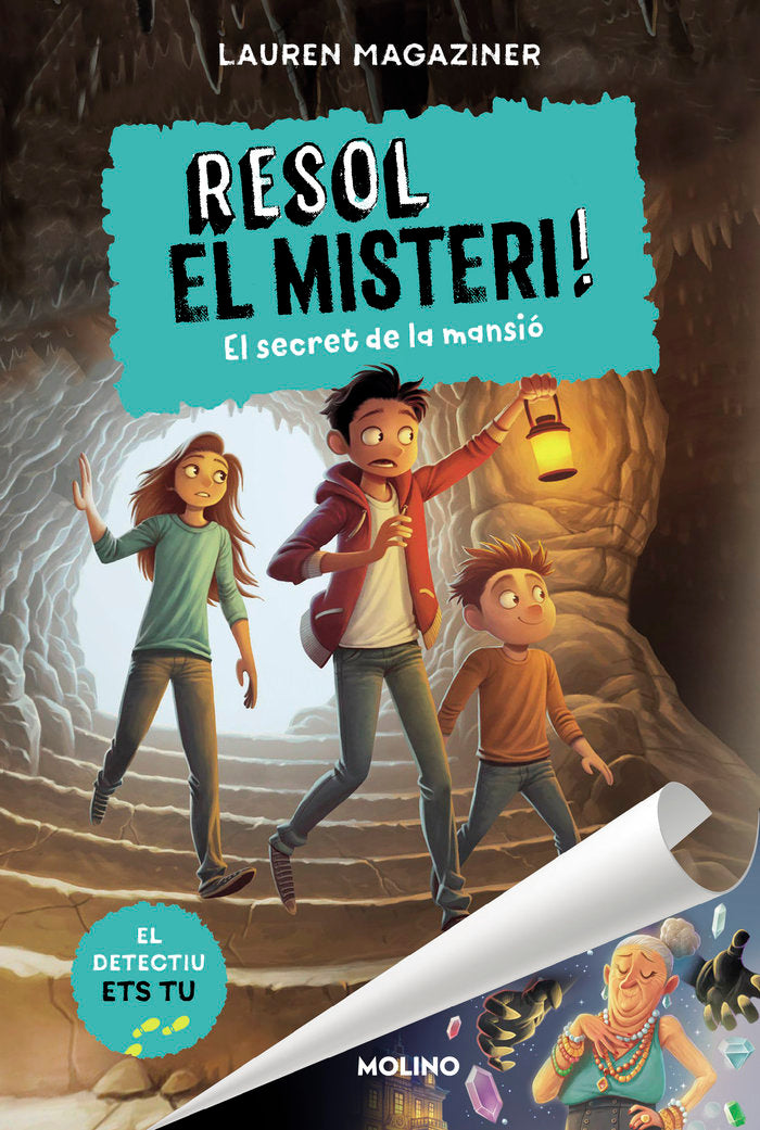 RESOL EL MISTERI! 1 - EL SECRET DE LA MANSIÓ I Magaziner, Lauren I Molino I 9788427225862