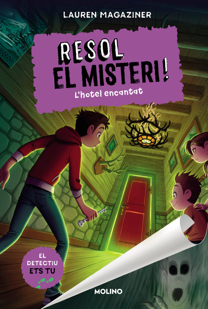 RESOL EL MISTERI! 3 - L'HOTEL ENCANTAT I Magaziner, Lauren I Molino I 9788427225886