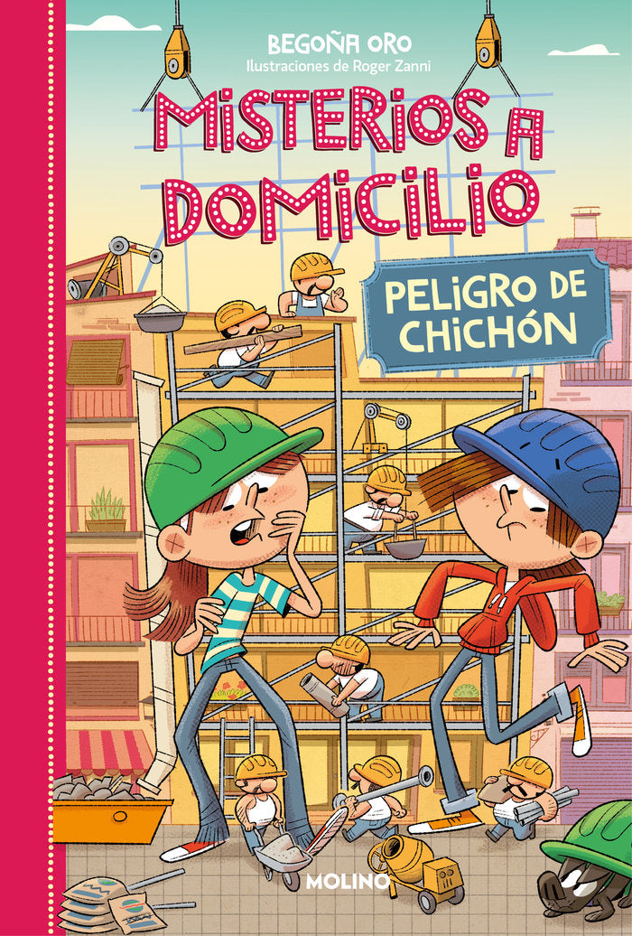 MISTERIOS A DOMICILIO 9 - PELIGRO DE CHICHÓN I Oro, Begoña I Molino I 9788427226067
