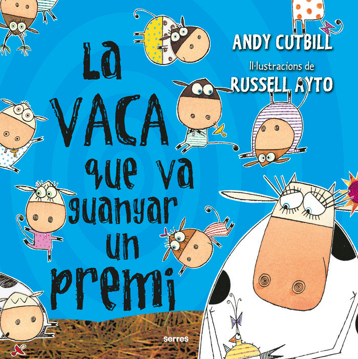 LA VACA QUE VA GUANYAR UN PREMI (LA VACA) I Cutbill, Andy I Molino I 9788427227255 Imagen principal del producto
