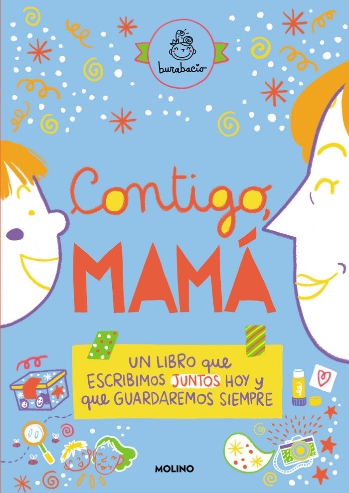 CONTIGO, MAMÁ I Burabacio I Molino I 9788427233775