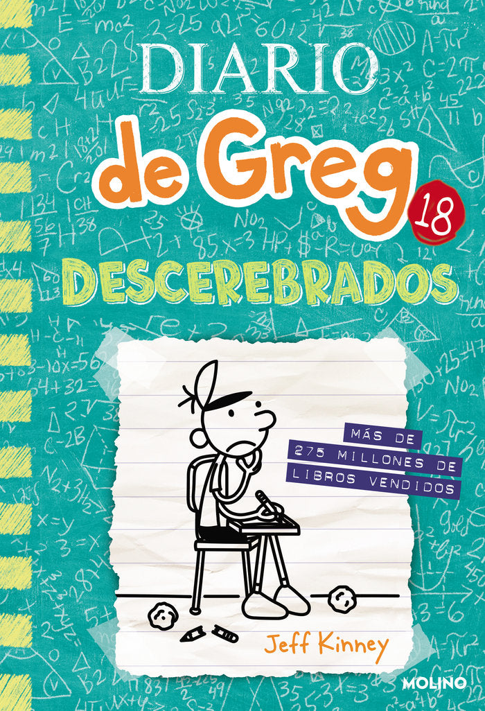 DIARIO DE GREG 18 - DESCEREBRADOS I Kinney, Jeff I Molino I 9788427234314 Imagen principal del producto