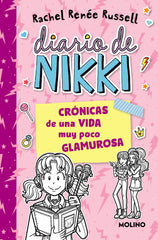 DIARIO DE NIKKI 1 - CRÓNICAS DE UNA VIDA MUY POCO GLAMUROSA I Russell, Rachel Renée I Molino I 9788427237216