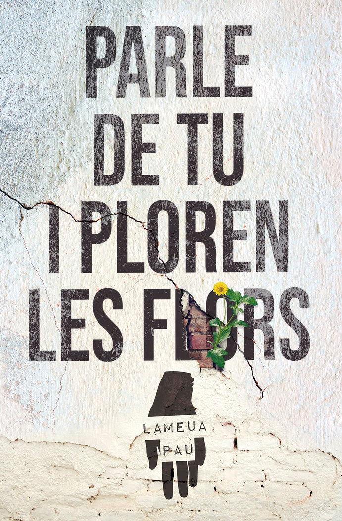 PARLE DE TU I PLOREN LES FLORS I Magraner Ripoll, Vicent I Molino I 9788427240728