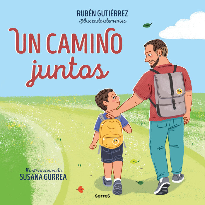 UN CAMINO JUNTOS I Gutiérrez (@buceadordementes), Rubén I Molino I 9788427240735