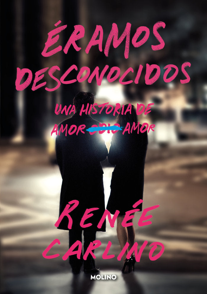 ÉRAMOS DESCONOCIDOS I Carlino, Renée I Molino I 9788427241176 Imagen principal del producto