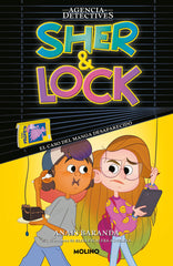 SHER & LOCK 2 - EL CASO DEL MANGA DESAPARECIDO I Baranda Barrios, Anaïs I Molino I 9788427241497