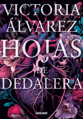 HOJAS DE DEDALERA I Álvarez, Victoria I Molino I 9788427241596