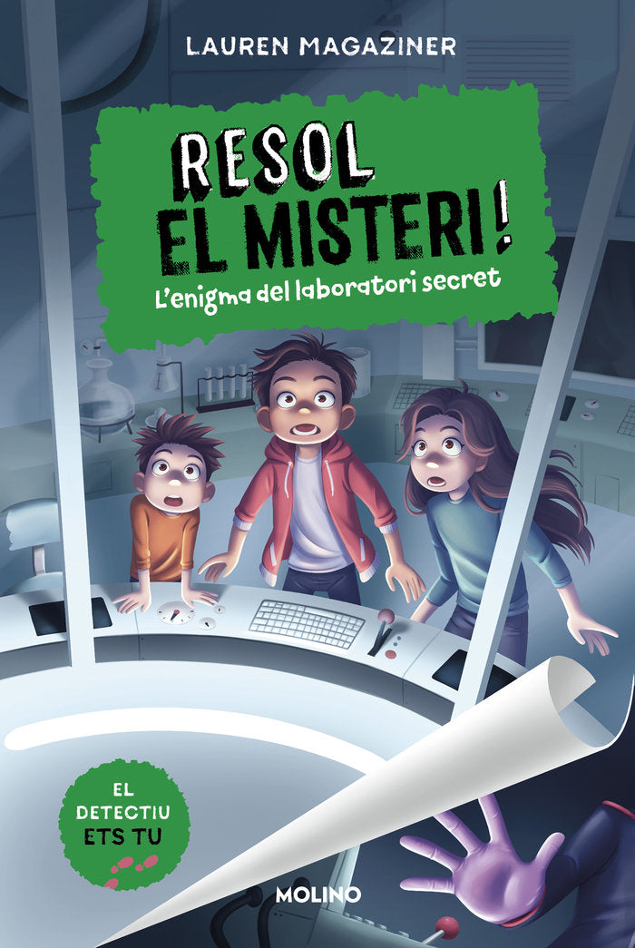 RESOL EL MISTERI! 6 - L'ENIGMA DEL LABORATORI SECRET I Magaziner, Lauren I Molino I 9788427241640
