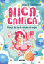 NICA CANICA 1 PRIMER DIA EN LA ESCUELA DE BRUJAS | Monica Cencerrado | 9788427241831 (Molino)