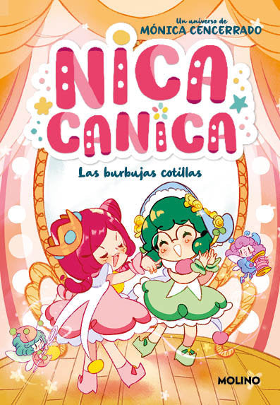 NICA CANICA 2 - LAS BURBUJAS COTILLAS I Cencerrado, Mónica I Molino I 9788427241848