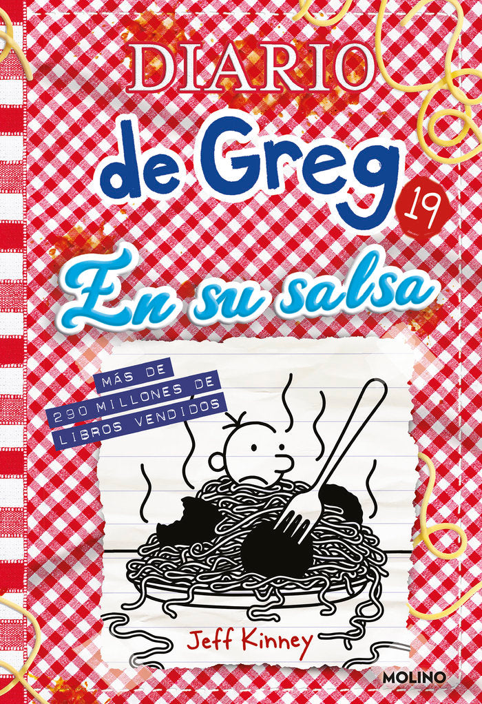 DIARIO DE GREG 19 - EN SU SALSA I Kinney, Jeff I Molino I 9788427242760