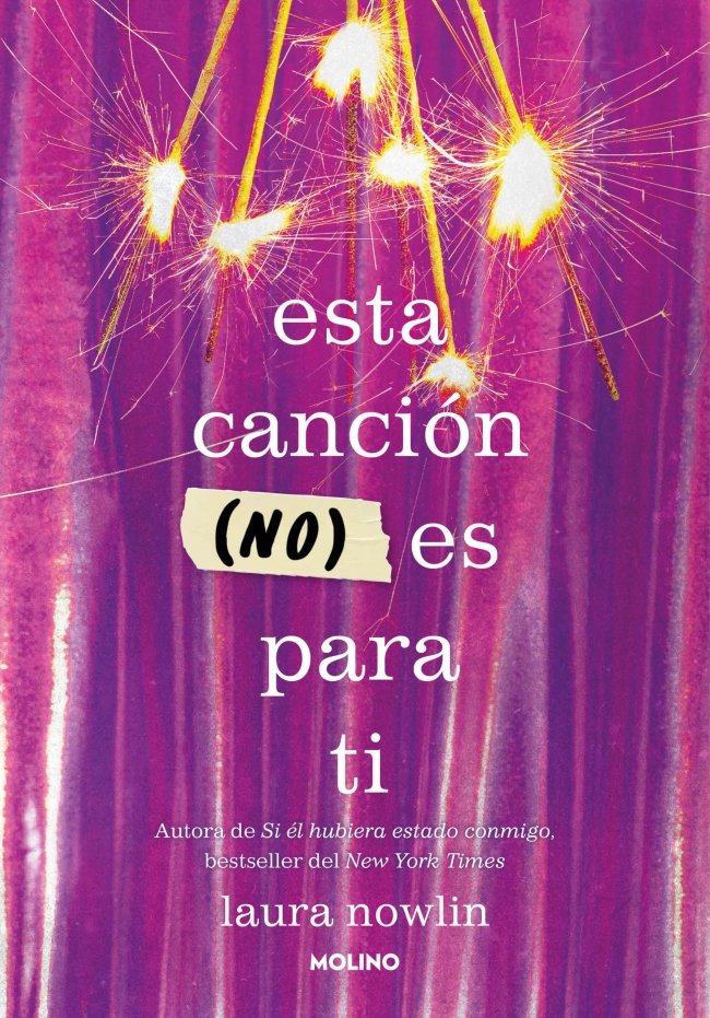 ESTA CANCIÓN (NO) ES PARA TI I Nowlin, Laura I Molino I 9788427242890 Imagen principal del producto