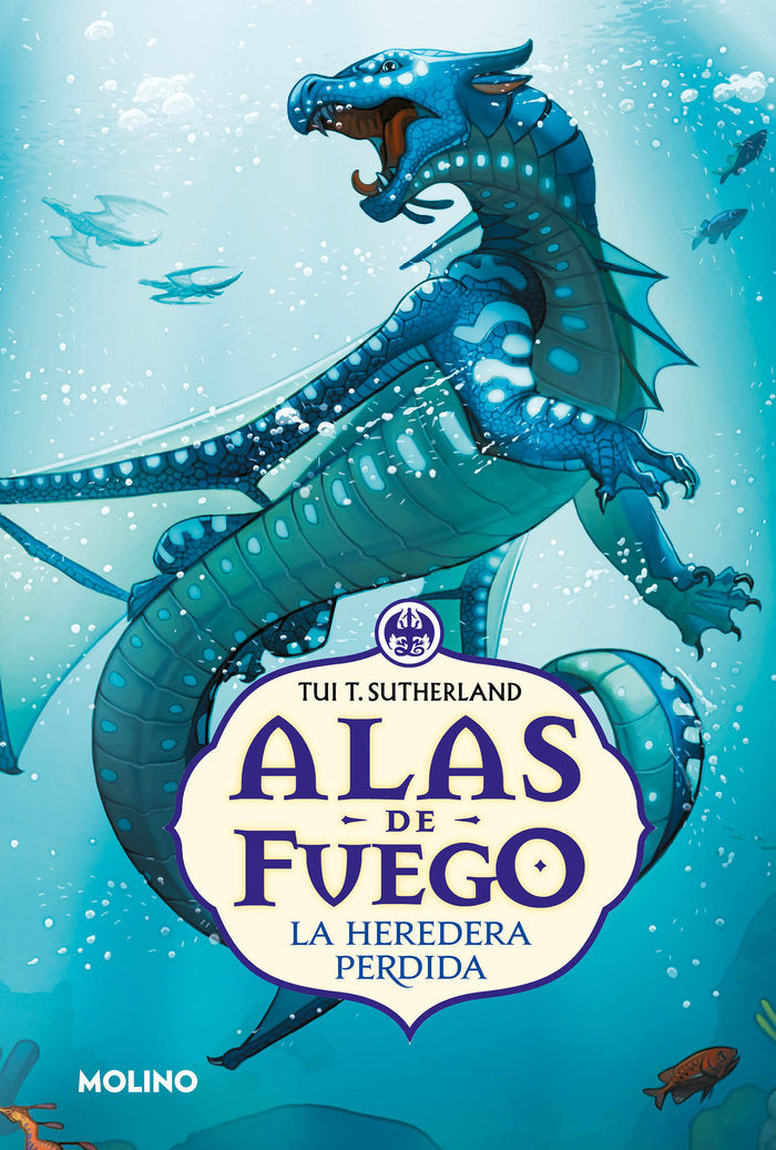 LA HEREDERA PERDIDA (ALAS DE FUEGO 2) I Sutherland, Tui T. I Molino I 9788427245488