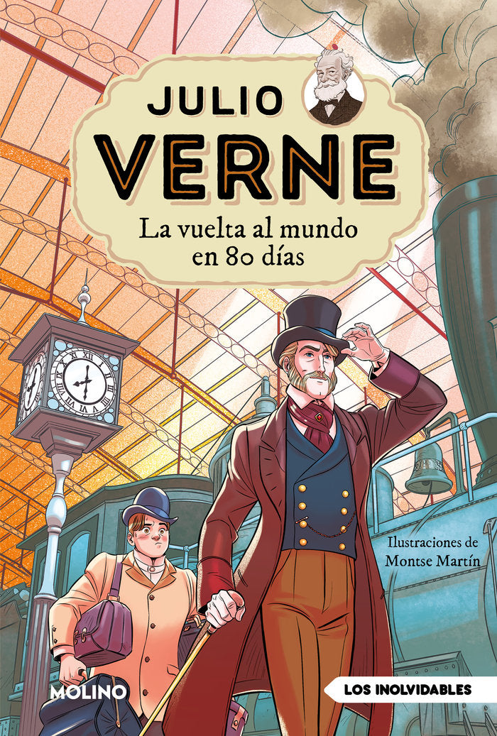 JULIO VERNE - LA VUELTA AL MUNDO EN 80 DÍAS (EDICIÓN ACTUALIZADA, ILUSTRADA Y ADAPTADA) I Verne, Julio I Molino I 9788427245648