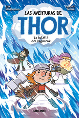 LAS AVENTURAS DE THOR 3 - LA BATALLA DE RAGNARÖK I Tordensson, Erik I Molino I 9788427246300