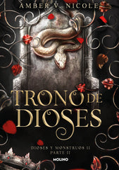 TRONO DE DIOSES (DIOSES Y MONSTRUOS 2.2) I Nicole, Amber V. I Molino I 9788427246997