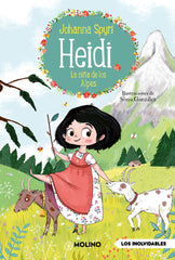 LA NIÑA DE LOS ALPES (HEIDI 1) I Spyri, Johanna Spyri es una las escritoras suizas más conociJohanna I Molino I 9788427247840