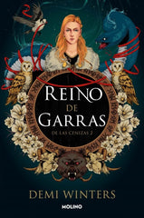 REINO DE GARRAS (DE LAS CENIZAS 2) I Winters, Demi I Molino I 9788427247864