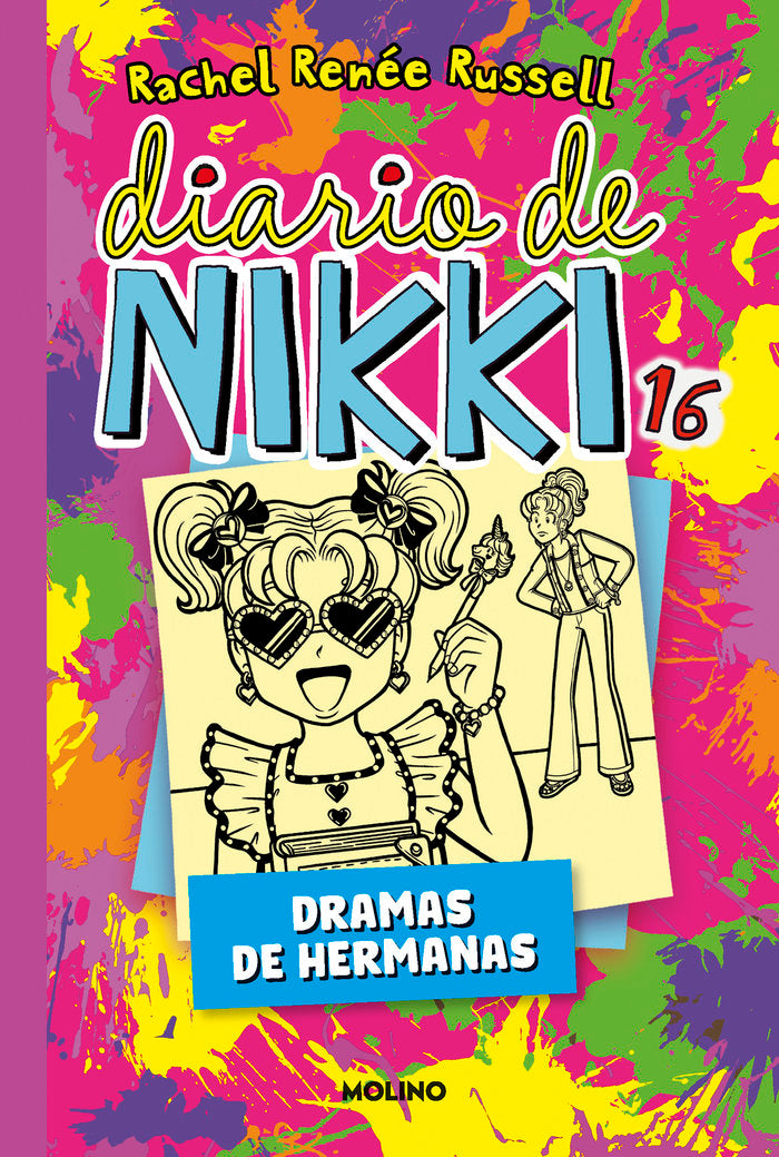 DIARIO DE NIKKI 16 - DRAMAS DE HERMANAS I Russell, Rachel Renée I Molino I 9788427248380