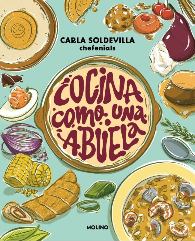COCINA COMO UNA ABUELA I Soldevilla (@chefenials), Carla I Molino I 9788427248434