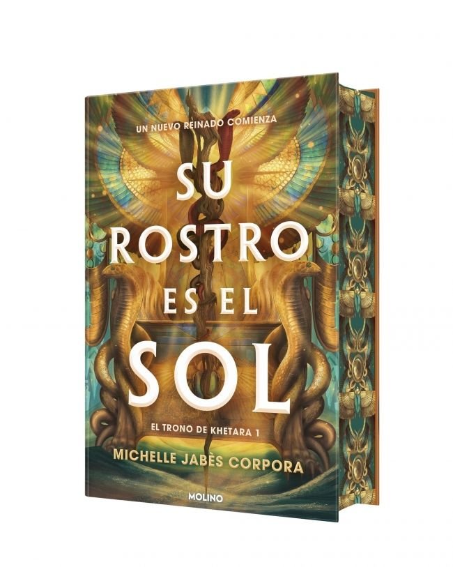 SU ROSTRO ES EL SOL (EL TRONO DE KHETARA 1) I Jabès Corpora, Michelle I Molino I 9788427249455