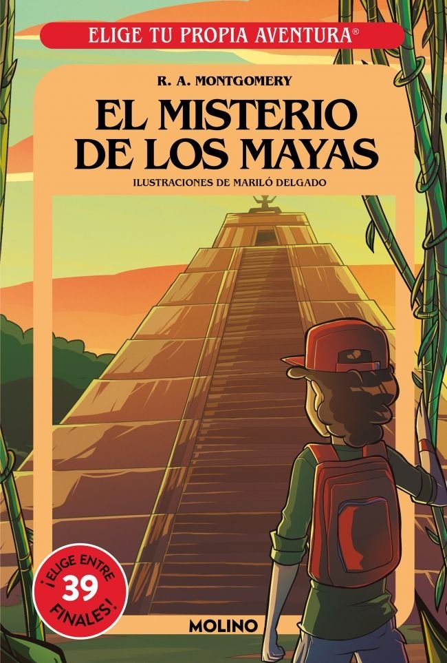 ELIGE TU PROPIA AVENTURA - EL MISTERIO DE LOS MAYAS I Montgomery, R.A. I Molino I 9788427250550