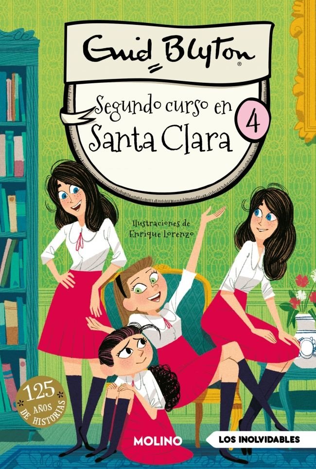 SANTA CLARA 4 - SEGUNDO CURSO EN SANTA CLARA I Blyton, Enid I Molino I 9788427250734