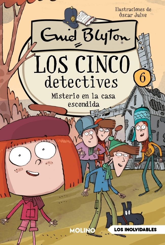 LOS CINCO DETECTIVES 6 - MISTERIO EN LA CASA ESCONDIDA I Blyton, Enid I Molino I 9788427250741