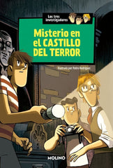 MISTERIO EN EL CASTILLO DEL TERROR (LOS TRES INVESTIGADORES 1) I Arthur, Robert I Molino I 9788427250765