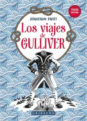 LOS VIAJES DE GULLIVER I Swift, Jonathan I Molino I 9788427250925