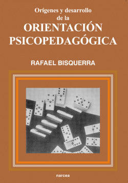 ORIGENES Y DESARROLLO DE LA ORIENTACION PSICOPEDAGOGICA | BISQUERRA ALZINA, RAFAEL | NARCEA EDITORIAL | 9788427711525 Imagen secundaria del producto