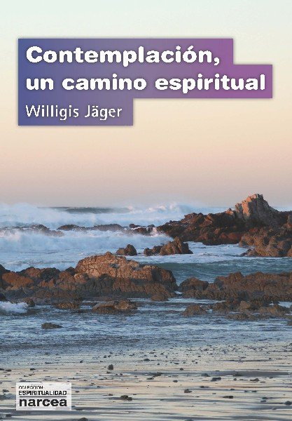 CONTEMPLACION UN CAMINO ESPIRITUAL - 9788427713246 Imagen principal del producto