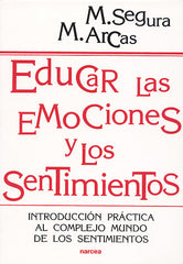 EDUCAR EMOCIONES Y SENTIMIENTOS | AA,VV | NARCEA EDITORIAL | 9788427714175