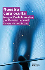 NUESTRA CARA OCULTA - 9788427714991